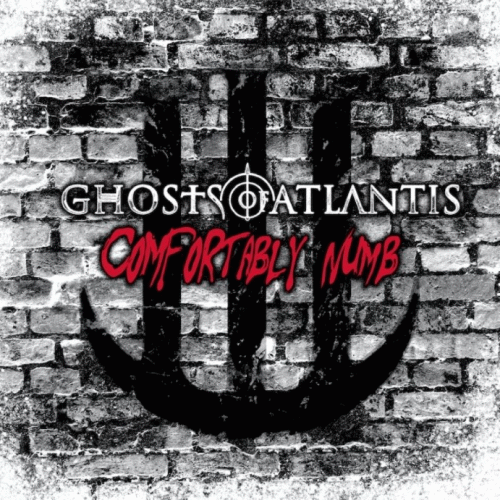 Ghosts Of Atlantis : Comfortably Numb